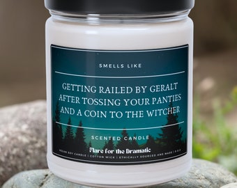 Smells Like Getting Railed by Geralt after Tossing your Panties and a Coin to the Witcher Scented Soy Candle, Fictional Men, Geralt of Rivia