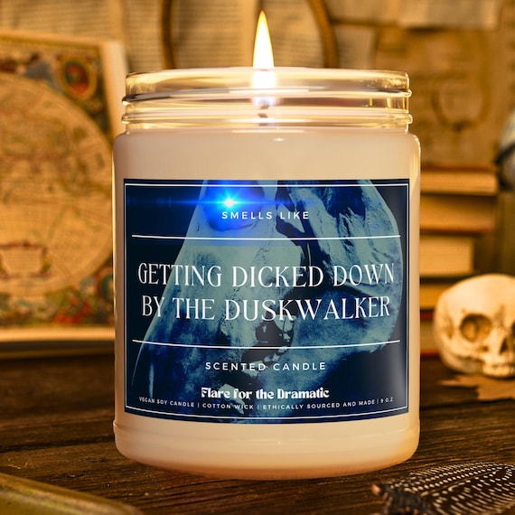 Smells Like Getting Dicked Down by the Duskwalker Scented Soy Candle | Reader Funny Gift, Fictional Men, Monster Romance, Urban Legend