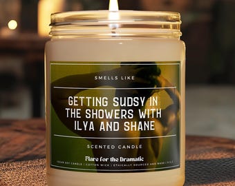 Smells Like Getting Sudsy in the Showers with Ilya and Shane Scented Soy Candle, Fictional Men hockey fan gifts Heated sports Rivalry candle