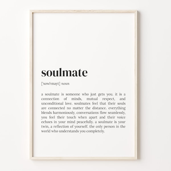 Soulmate Definition Print, Dictionary Poster, Quote Wall Art, Husband Art, Girlfriend Gift, Gift For Best Friend, Gift For Women, C17-427