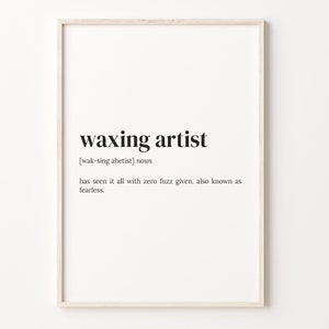 Waxing Artist Definition Print: Funny Quote Dictionary Poster