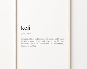 Kefi Definition Print, Dictionary Poster, Quote Wall Art, Motivational Art, Motivational Quote, Kefi Definition, Gift For Husband, C17-255