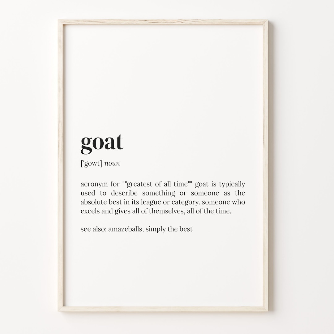 Goat Definition Print Dictionary Poster Quote Wall Art The Goat Il Dxbi 