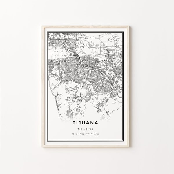 Tijuana Print, City Map Art Poster, Mexico, Wall Art Decor, Modern Black and White Style, Livingroom Artwork, C13-652