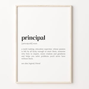 Principal Definition Print, Dictionary Poster, Quote Wall Art, Principal Funny Art, Principal Funny Gift, Gift For Principal, C17-364