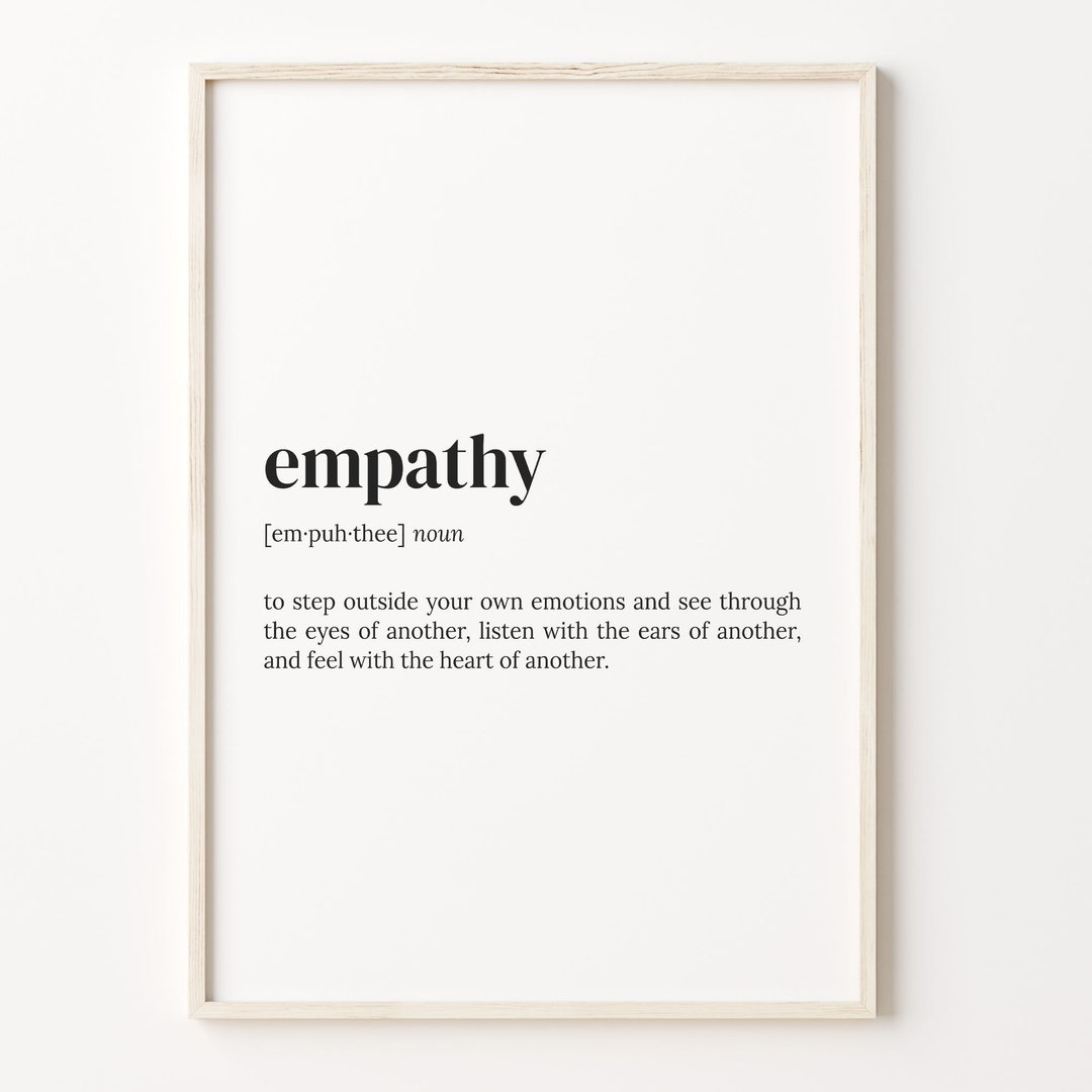 Empathy Definition Print, Dictionary Poster, Quote Wall Art, Empathy