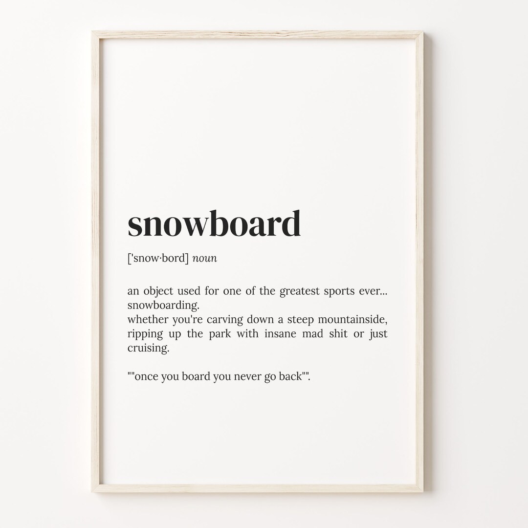 Snowboard Definition Print Dictionary Poster Quote Wall Art
