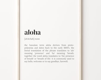 Aloha Definition Print, Dictionary Poster, Quote Wall Art, Cute Print, Aloha Aesthetics, Hawaii Gift, Gift Ideas, C17-10