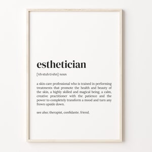 Esthetician Definition Print, Dictionary Poster, Quote Wall Art, Esthetician Art, Gift For Esthetician, Esthetician Gift, C17-131