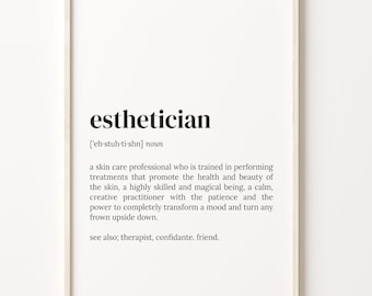 Esthetician Definition Print, Dictionary Poster, Quote Wall Art, Esthetician Art, Gift For Esthetician, Esthetician Gift, C17-131