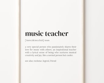 Music Teacher Definition Print, Dictionary Poster, Quote Wall Art, Funny Music Art, Musician Art, Music Teacher Gift, Gift For Her, C17-308