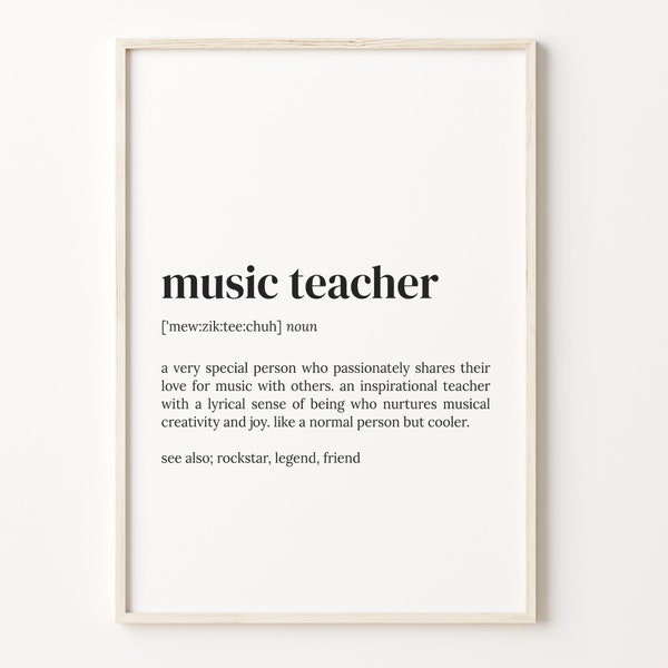 Music Teacher Definition Print, Dictionary Poster, Quote Wall Art, Funny Music Art, Musician Art, Music Teacher Gift, Gift For Her, C17-308
