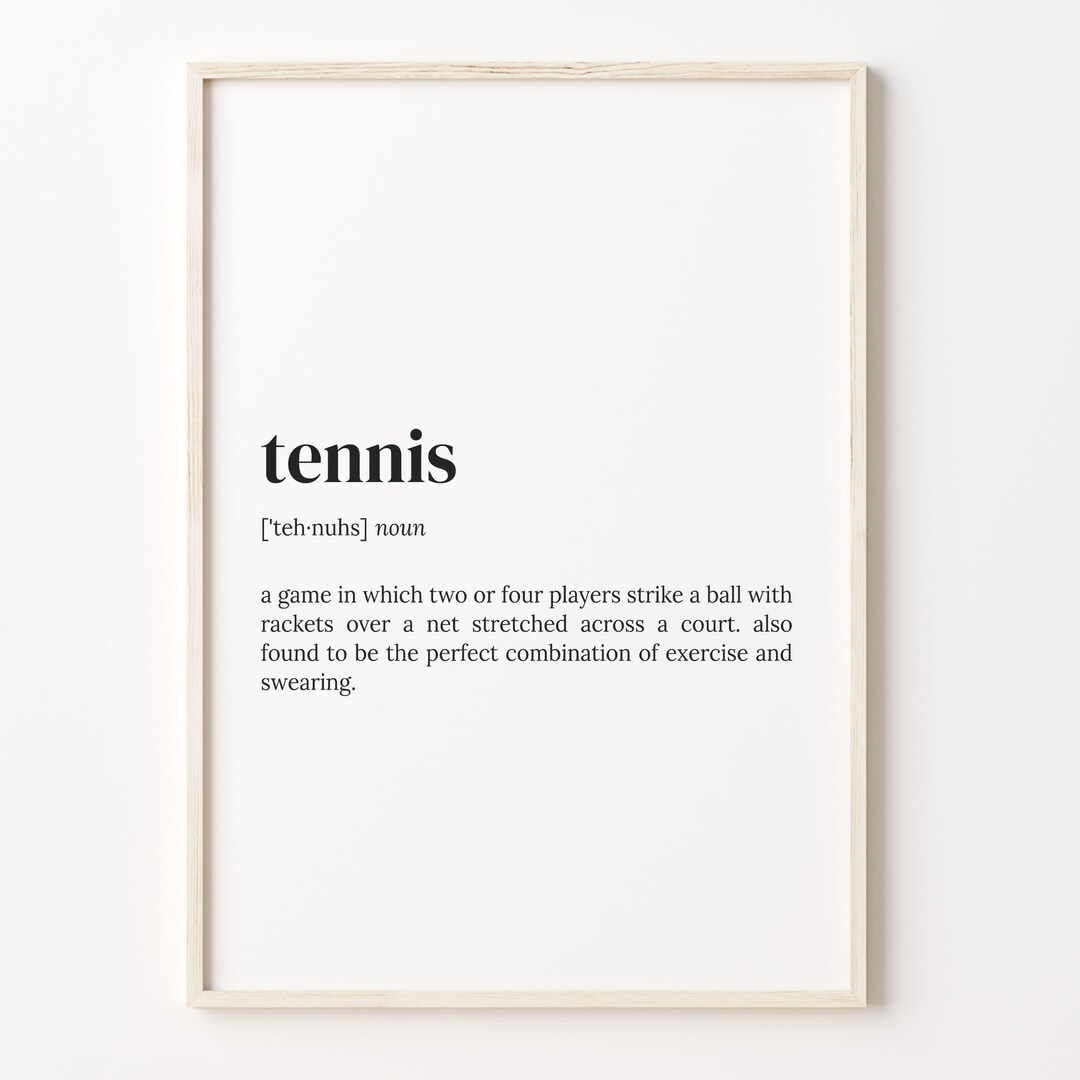 Tennis Definition Print Dictionary Poster Quote Wall Art Etsy UK