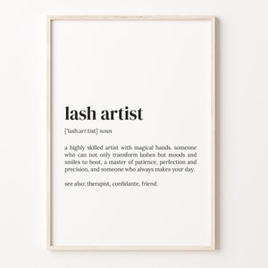 Lash Artist Definition Print: Quote Wall Art