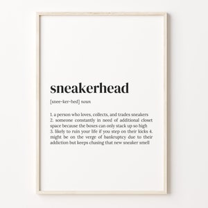Sneakerhead Definition Print, Dictionary Poster, Quote Wall Art, Gift For Brother, Gift For Boyfriend, Gift For Sneakerhead, C17-636