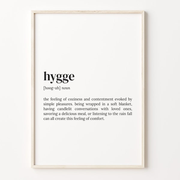 Hygge Definition Print, Dictionary Poster, Quote Wall Art, Inspirational Quotes, Motivational Quote, Danish Definition, Gift Idea, C17-626