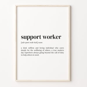 Support Worker Definition Print, Dictionary Poster, Quote Wall Art ...