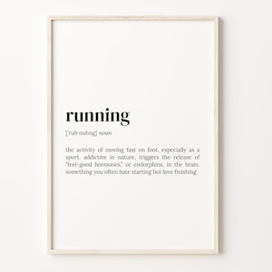 Running Definition Print, Dictionary Poster, Quote Wall Art, Runner Quote Art, Running Funny Quote, Gift For Runner, Unique Gift, C17-384