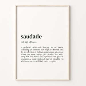 Saudade - Portuguese Word Definition (white) Poster for Sale by Everyday  Inspiration