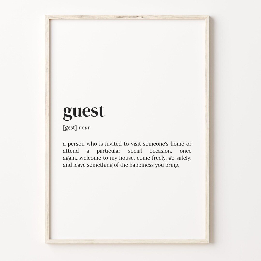 Guest Definition Print, Dictionary Poster, Quote Wall Art, Art for