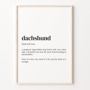 Dachshund Definition Print, Dictionary Poster, Quote Wall Art, Dachshund Owner Art, Dachshund Owner, Dog Lover Gift, Unique Gift, C17-96