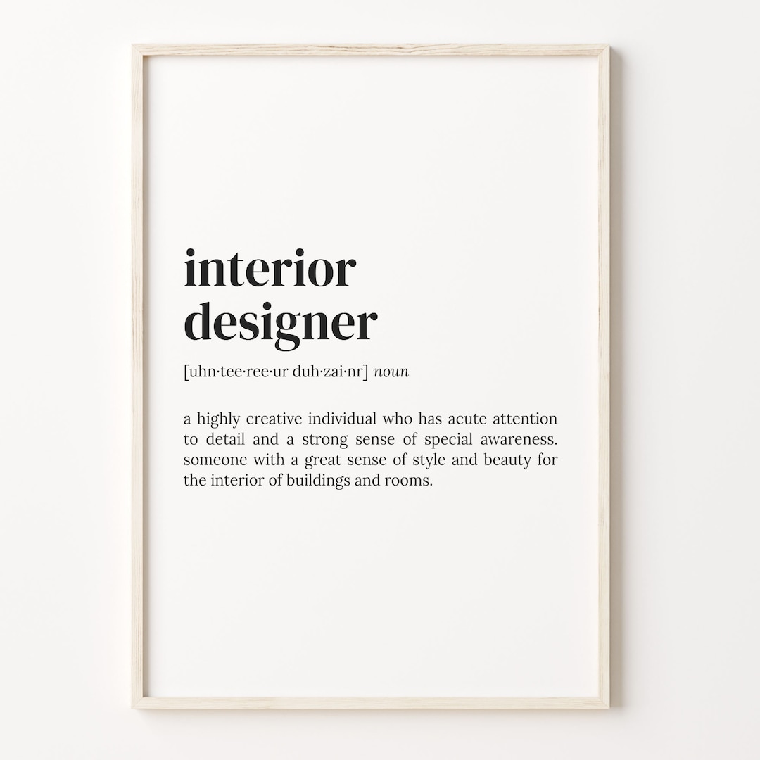 Interior Designer Definition Print Dictionary Poster Quote Art maje-the-bradery-a-fashion-phenomenon