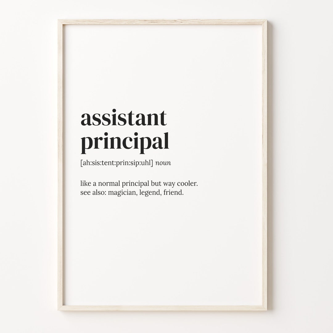 Assistant Principal Definition Print: School Office Wall Art - Etsy