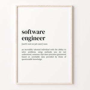 Software Engineer Definition Print, Dictionary Poster, Quote Wall Art, Gift For Engineer, Funny Software Quote, Gift For Engineer, C17-614