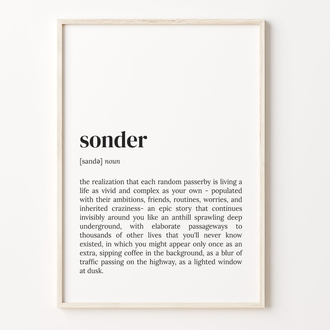 Sonder Definition Print, Dictionary Poster, Quote Wall Art, Overthinker