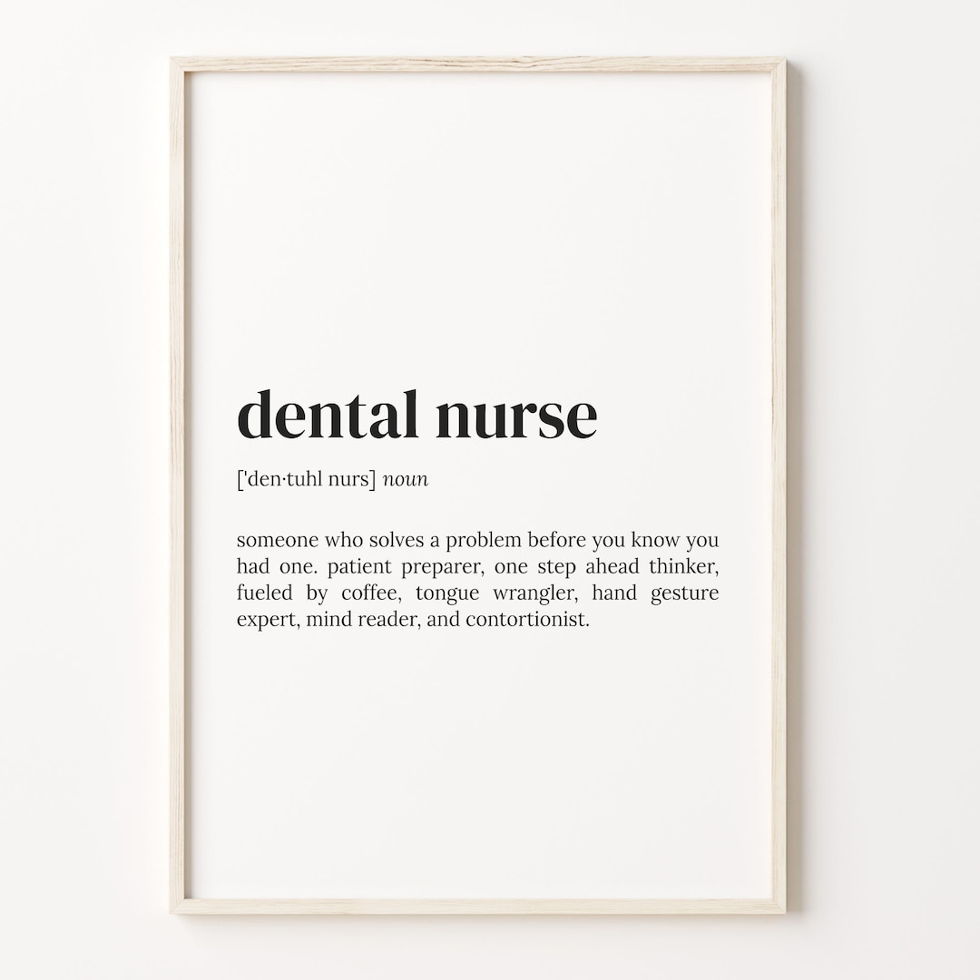Dental Nurse Definition Print, Dictionary Poster, Quote Wall Art, Dentist Funny Art, Funny