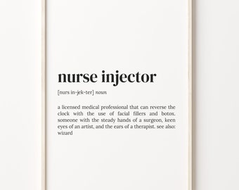 Nurse Injector Definition Print, Dictionary Poster, Quote Wall Art, Quote Print, Nurse Injector Quote, Gift For Nurse, C17-559
