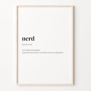 Nerd Definition Print, Dictionary Poster, Quote Wall Art, Nerd Definition Art, Gift For A Nerd, Nerd Funny Quote, C17-317