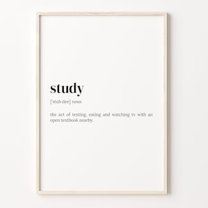 Study Definition Print, Dictionary Poster, Quote Wall Art, Art For Student, Print Student, Gift For Student, Gift For Him, C17-437