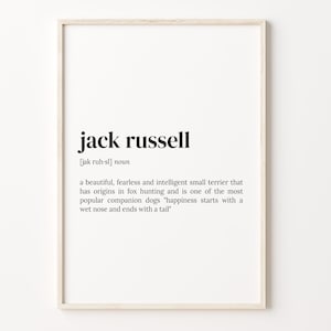 Jack Russell Definition Print, Dictionary Poster, Quote Wall Art, Jack Russel Art, Jack Russel Owner, Jack Russel Dog, C17-249