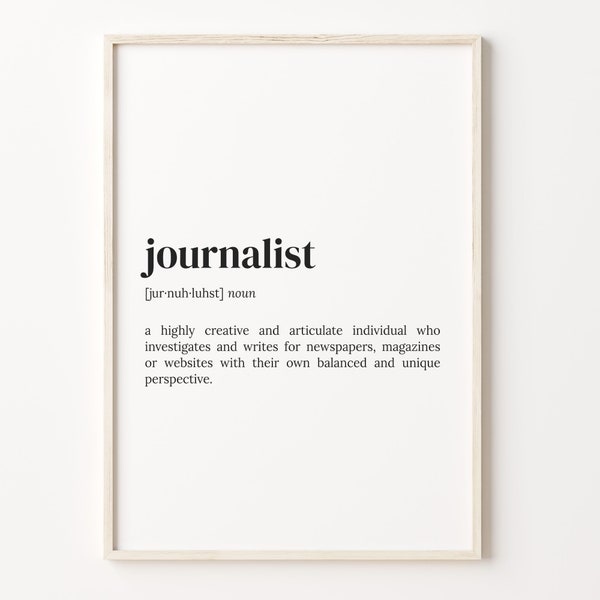 Journalist Definition Print, Dictionary Poster, Quote Wall Art, Journalist Art, Gift For Jonurnalist, Journalist Gift, C17-251