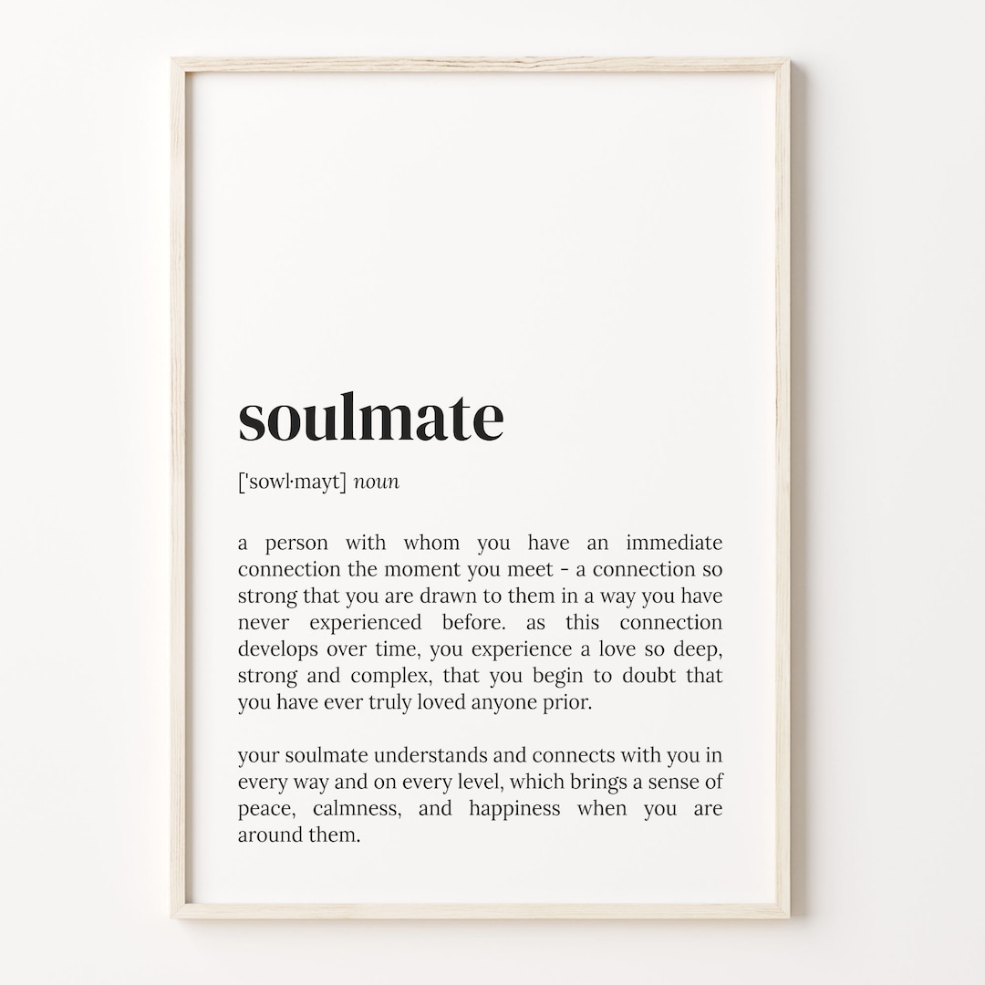 Soulmate Definition Print, Dictionary Poster, Quote Wall Art, Soulmate