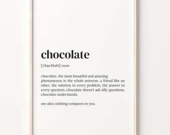 Chocolate Definition Print: Quote Wall Art