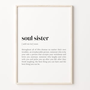 Soul Sister Definition Print, Dictionary Poster, Quote Wall Art, Best Friend Art, Best Friend Gift, Gift Soul Sister, C17-507