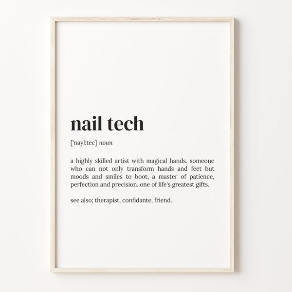 Nail Tech Definition Print, Dictionary Poster, Quote Wall Art, Nail Technician Art, Gift For Nail Tech, Nail Tech Gift Idea, C17-310