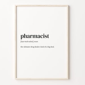 Pharmacist Definition Print, Dictionary Poster, Quote Wall Art, Pharmacist Art, Gift For Pharmacist, Pharmacist Gift, Gift For Her, C17-340