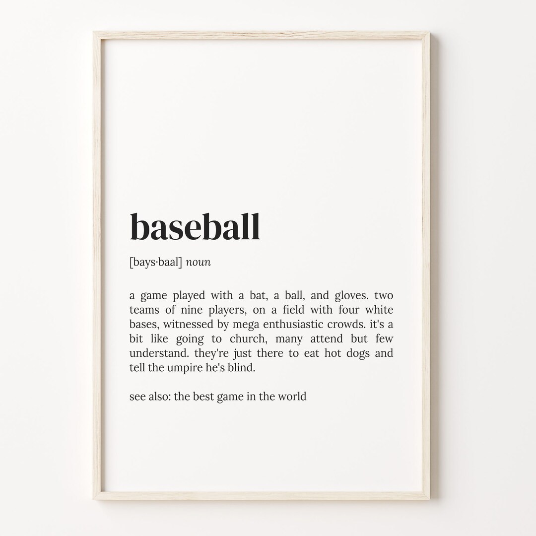 Baseball Definition Print, Dictionary Poster, Quote Wall Art, Baseball