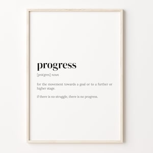 Progress Definition Print, Dictionary Poster, Quote Wall Art, Motivational Art, Motivational Quote, Self Love Gift, C17-367