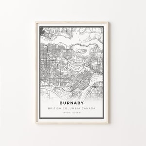Burnaby Print, City Map Art Poster, British Columbia BC Canada, Wall Art Decor, Modern Black and White Style, Entryway Poster, C13-672