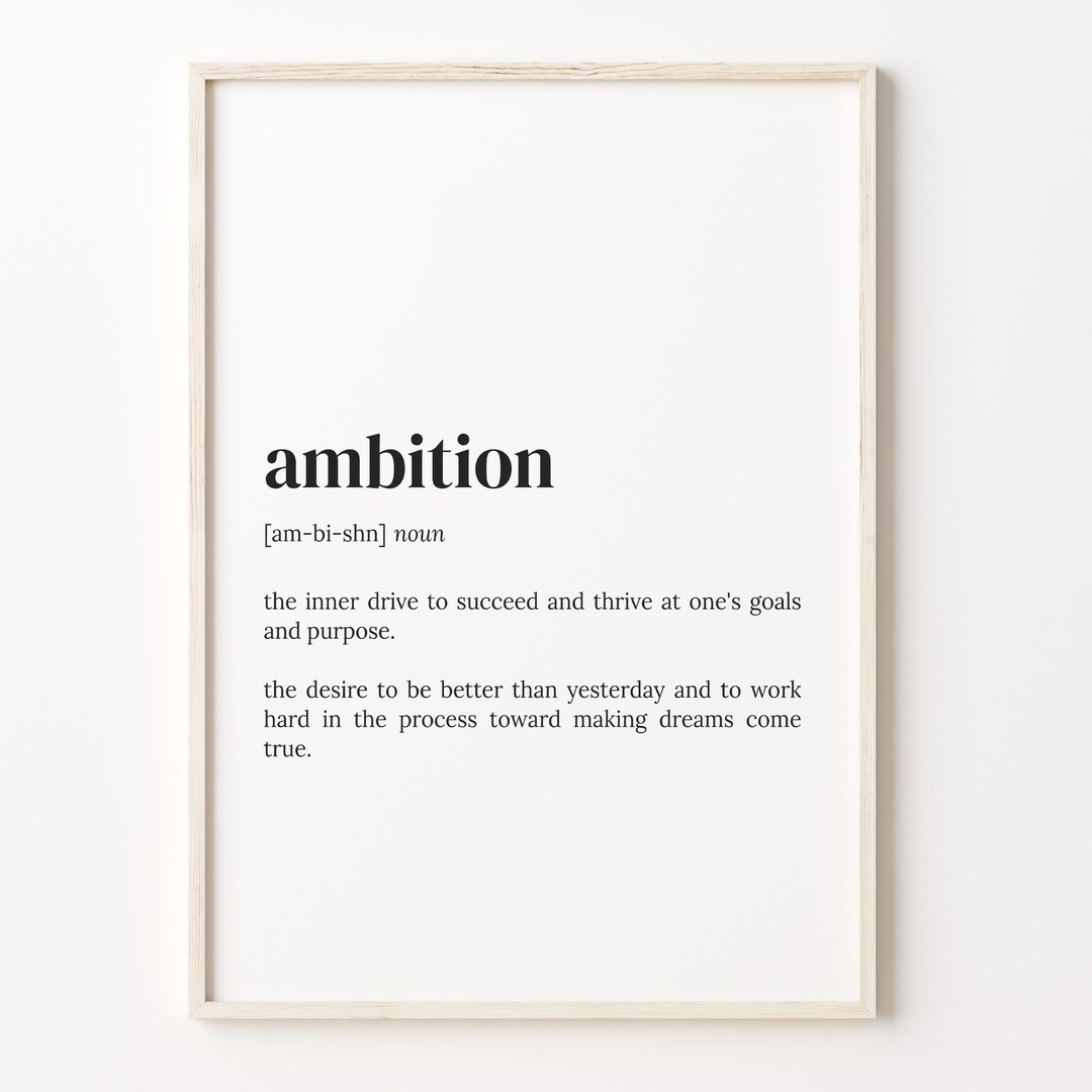 Ambition Definition Print, Dictionary Poster, Quote Wall Art