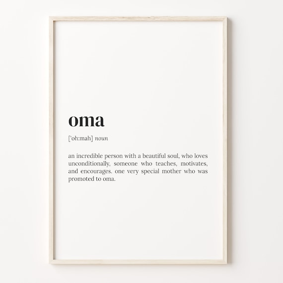 Oma Definition Print, Grandma Gift, Quote Wall Art, C17-327 - Etsy