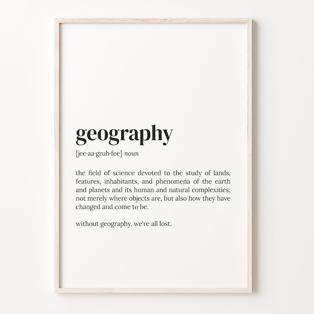 Geography Definition Print Dictionary Poster Quote Wall Art Etsy