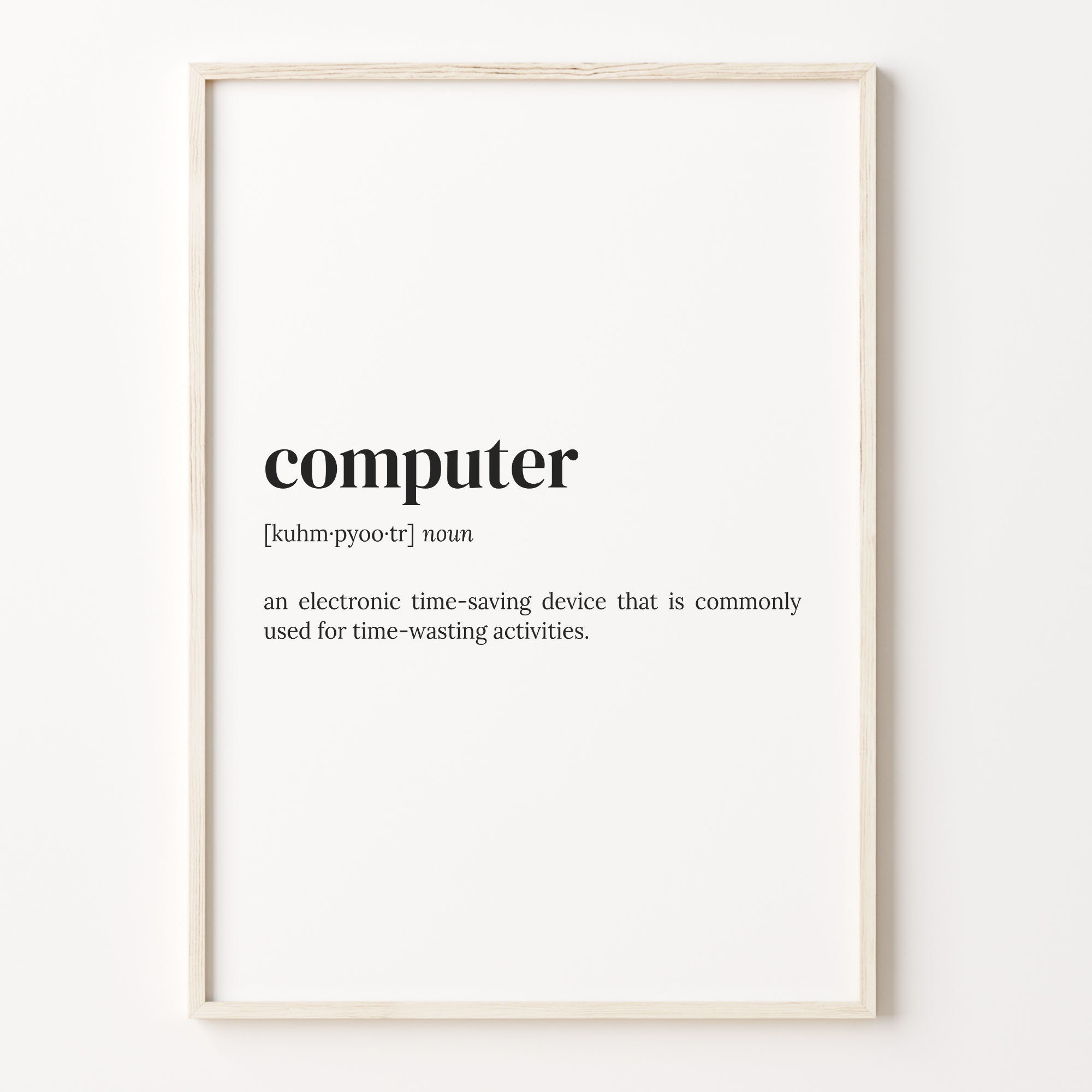 Computer Definition Print, Dictionary Poster, Quote Wall Art, Funny Tech Art, Computer Funny Quote, Computer Lover Gift, C17-87