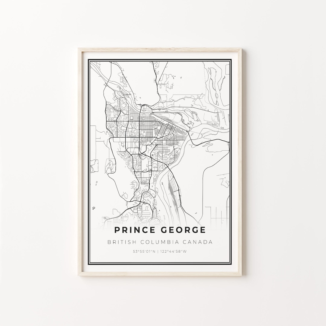 Price George Map Prince George Print, City Map Art Poster, British Columbia BC Canada ...