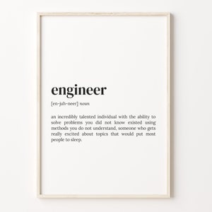 Ingenieur Definition Print, Wörterbuch Poster, Zitat Wandkunst, lustige Ingenieur Kunst, lustige Ingenieur Zitat, Geschenk für Ingenieur, C17-557