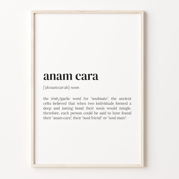 Anam Cara Definition Print, Dictionary Poster, Quote Wall Art, Anam Cara Art, Irish Definition, Ireland Quote Gift, Gifts For Dad, C17-243